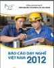 Ebook Báo cáo dạy nghề Việt Nam 2012: Phần 1