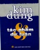Ebook Kim Dung - Tác phẩm và dư luận: Phần 2 - NXB Văn học