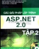 Ebook Các giải pháp lập trình ASP.NET 2.0 (Tập 2) - Nguyễn Ngọc Bình Phương