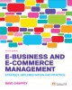 Ebook E-business and e-commerce management: Strategy, implementation and practice - Part 2
