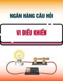 Ngân hàng câu hỏi trắc nghiệm môn Vi điều khiển
