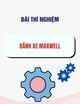 Bài thí nghiệm Bánh xe Maxwell