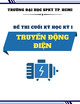 Đề thi cuối kì học kỳ 1 năm học 2018-2019 môn Truyền động điện có đáp án (Mã đề 01)