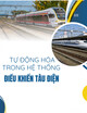 Tự động hóa trong hệ thống điều khiển tàu điện