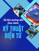 Tài liệu hướng dẫn thực hành Kỹ thuật điện tử